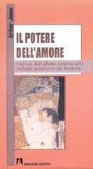 Il potere dell'amore. L'azione dell'affetto materno sullo sviluppo psicofisico del bambino