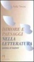 Dimore e paesaggi nella letteratura. Ipotesi di lezioni