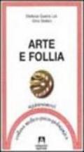 Arte e follia