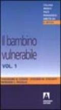 Il bambino vulnerabile. 1.