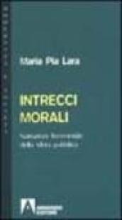 Intrecci morali. Narrazioni femministe della sfera pubblica