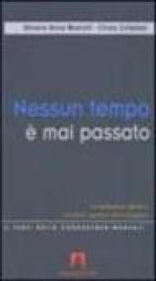 Nessun tempo è mai passato. La mediazione didattica tra storia esperta e storia insegnata