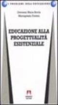 Educazione alla progettualità esistenziale