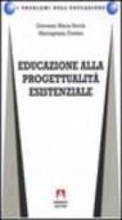 Educazione alla progettualità esistenziale