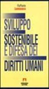 Sviluppo sostenibile e difesa dei diritti umani. Le convenzioni di Lomè