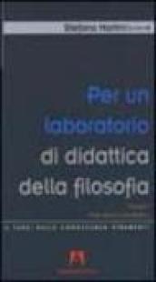 Per un laboratorio di didattica della filosofia: 1