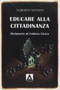 Educare alla cittadinanza. Per la Scuola media