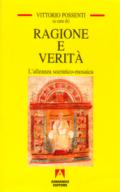 Ragione e verità. Alleanza socratico mosaica