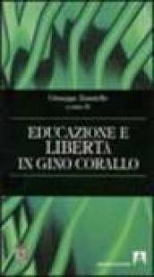 Educazione e libertà di Gino Corallo