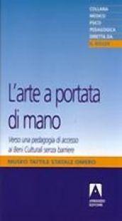 L'arte a portata di mano