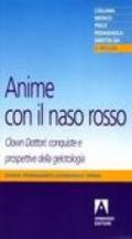 Anime con il naso rosso