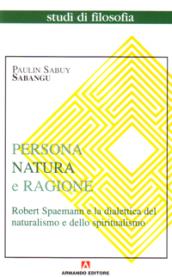 Persona, natura e ragione