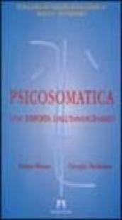 Psicosomatica. Una risposta all'immaginario