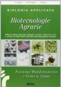 Biologia applicata e biotecnologie agrarie. Genetica, trasformazioni, agroambiente. Con espansione online. Per gli Ist. tecnici agrari