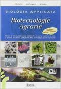 Biologia applicata e biotecnologie agrarie. Con e-book. Con espansione online