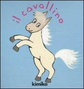 Il cavallino. Libro pop-up. Ediz. illustrata