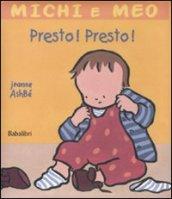 Presto! Presto!