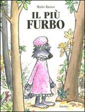 Il più furbo