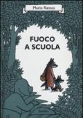 Fuoco a scuola