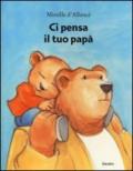 Ci pensa il tuo papà