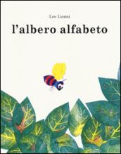 L'albero Alfabeto. Ediz. illustrata