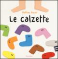 Le calzette. Ediz. a colori