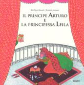 Il principe Arturo e la principessa Leila