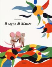 IL SOGNO DI MATTEO