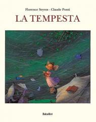 La tempesta. Ediz. illustrata