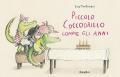 Piccolo coccodrillo compie gli anni. Ediz. a colori