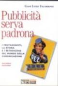 Pubblicità serva padrona