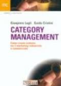Category management. Come creare sintonia tra il marketing industriale e commerciale