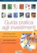 Guida pratica agli investimenti