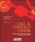 Call & contact center : strategia di Customer relationship management nelle imprese private e pubbliche