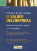 Il valore dell'impresa. Strategie di valutazione e gestione