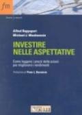 Investire nelle aspettative