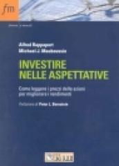 Investire nelle aspettative