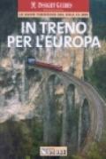 In treno per l'Europa