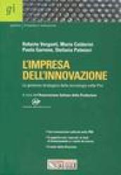 L'impresa dell'innovazione. La gestione strategica della tecnologia nelle Pmi