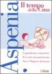 Aspenia. 23.Il tempo della Cina