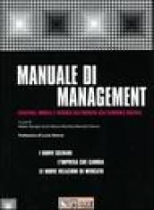 Manuale di management. Strategie, modelli e risorse dell'impresa nell'economia digitale