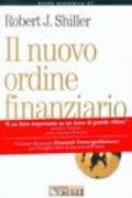 Il nuovo ordine finanziario. Il rischio del XXI secolo