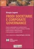 Frodi societarie e corporate governance. Con CD-ROM