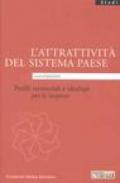 L'attrattività del sistema Paese. Profili territoriali e idealtipi per le imprese