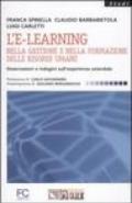 L'E-learning nella gestione e nella formazione delle risorse umane. Osservazioni e indagini sull'esperienza aziendale