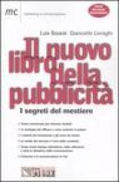 Il nuovo libro della pubblicità. I segreti del mestiere