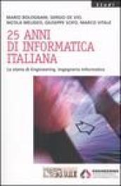 Venticinque anni di informatica italiana. La storia di Engineering Ingegneria Informatica