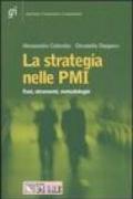 La strategia nelle PMI. Fasi, strumenti, metodologie