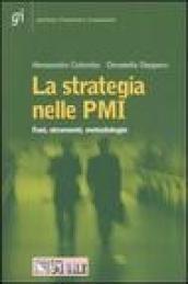 La strategia nelle PMI. Fasi, strumenti, metodologie