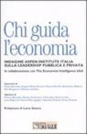 Chi guida l'economia. Indagine Aspen Institute Italia sulla leadership pubblica e privata